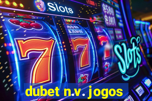 dubet n.v. jogos